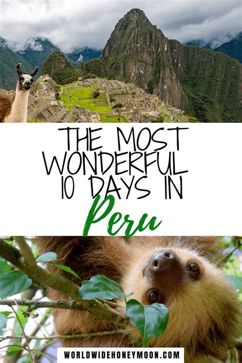 This Is How To Spend 10 Days In Peru Peru 10 Days Peru Itinerary 10