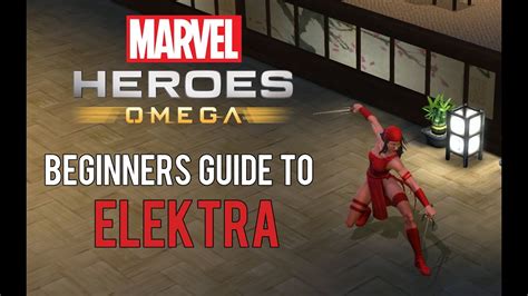 Elektra Beginners Guide Marvel Heroes Omega Pcps4xbox Youtube