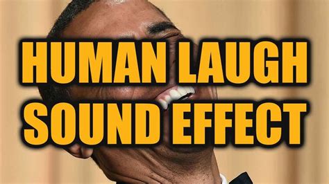 72 Human Laugh Sound Effect Youtube
