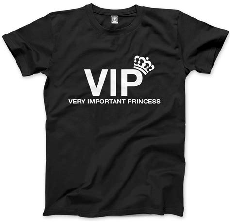 Vip Very Important Princess Homme Unisexe T Shirt Ebay