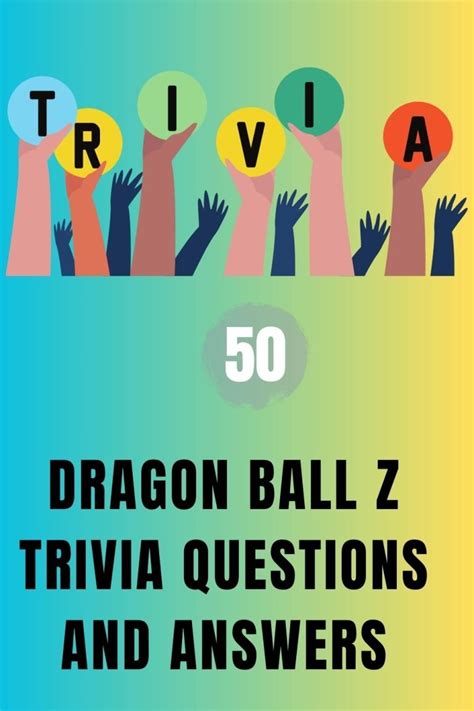 50 Dragon Ball Z Trivia Questions And Answers Trivia Inc