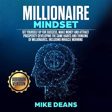 Millionaire Mindset The Simple Habits And Thinking Behind
