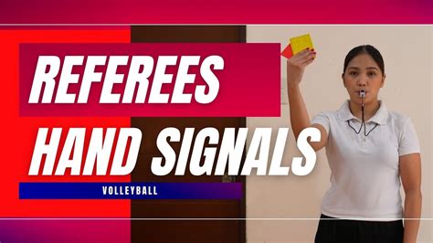 REFEREES HAND SIGNALS IN VOLLEYBALL YouTube