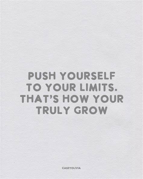 43 Motivating Push Yourself Quotes To Keep Going Casey Olivia