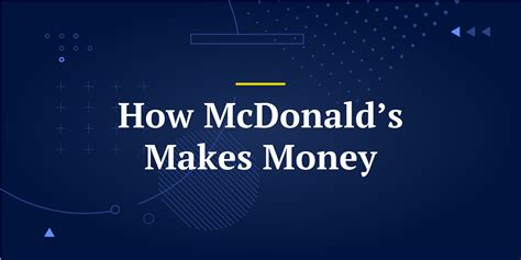 How McDonald’s Makes Cash - Bookkeepingmastry