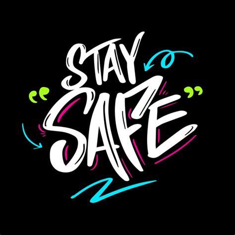 Premium Vector Stay Safe Lettering