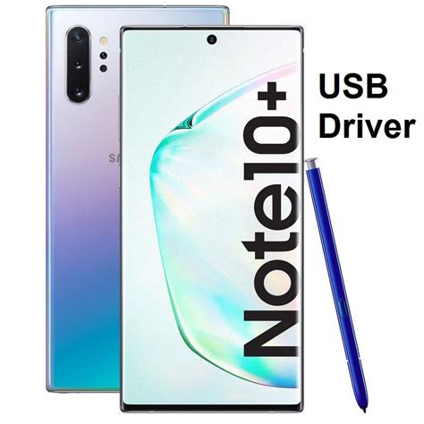 Samsung Galaxy Note 10 Plus Usb Driver Download For Windows