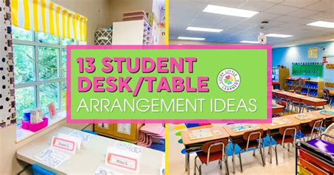 13 Classroom Desk Arrangement Ideas Lucky Little Learners