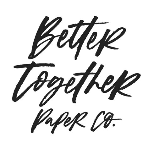 Better Together Paper Co