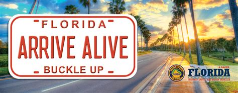 Arrive Alive Florida Department Of Highway Safety And Motor Vehicles
