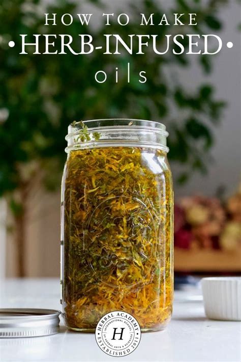 How To Make Herb Infused Oils Herbal Academy In 2020 Infused Oils