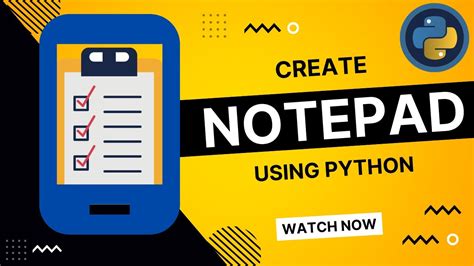 Build Your Own Notepad With Python Youtube
