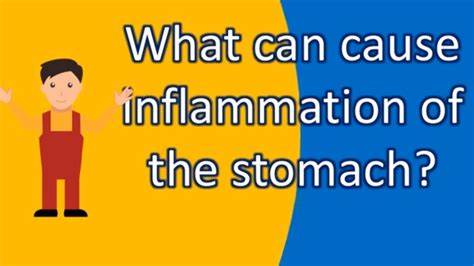 The clinical symptoms of inflammation were first described in the first century ad by the usually if the cause of inflammation is infection and the lymphatic system drains this fluid a system inflammation will occur which will raise body temperature. What can cause inflammation of the stomach ? | Health FAQs ...
