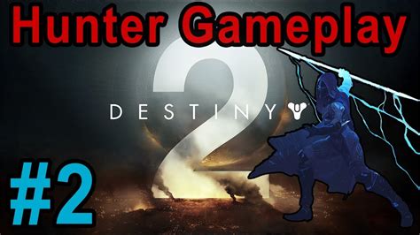 Destiny 2 Story Campaign Gameplay Walkthrough Part 2 Youtube