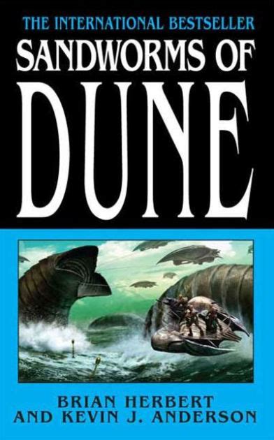 Sandworms Of Dune Dune 7 Series 2 By Brian Herbert Paperback