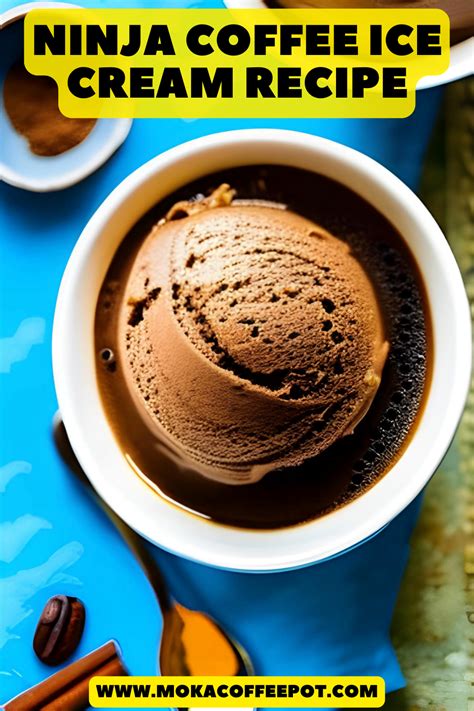 Ninja Coffee Ice Cream Recipe Summer Treat