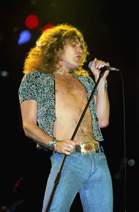 Robert Plant Hard Rock Robert Plant Sexy Led Zeppelin Tour Almost Famous Quotes