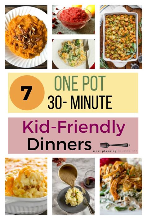 Maybe you would like to learn more about one of these? 7 One Pot 30 minute Kid friendly dinners | Thanksgiving ...