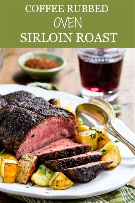 Sign up for the thought catalog weekly and get the best stories from the week to your inbox every friday. EASY COFFEE RUBBED BEEF SIRLOIN ROAST RECIPE! #beef #beefrecipes #beefroast #sirloin #easydinner ...