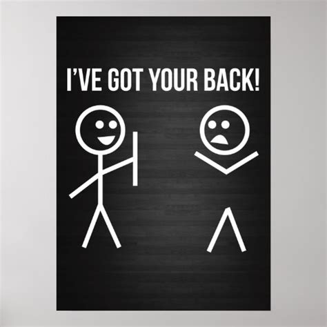 Ive Got Your Back Poster
