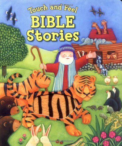 Touch And Feel Bible Stories By Beverly Larson 2002 06 01
