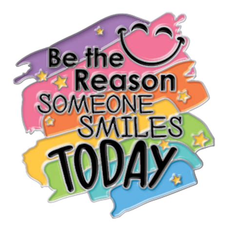 Be The Reason Someone Smiles Today Lapel Pin With Presentation Card ...