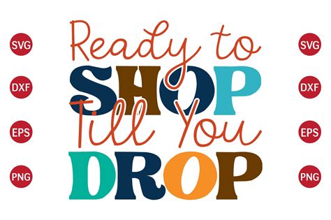 Ready To Shop Till You Drop Graphic By Jennifer Art · Creative Fabrica