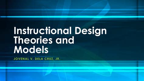 Instructional Design Theories And Models