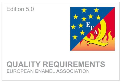 Industrial Enameling Eea Quality Requirements Edition 5