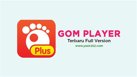 Codecs and directshow filters are needed for encoding and decoding audio and video formats. Download GOM Player Terbaru v2.3.35 Plus | YASIR252