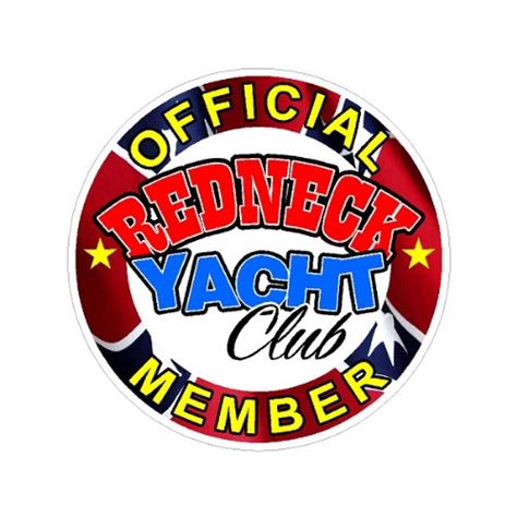 Redneck Yacht Club Funny Fishing Decal Boat Car Truck Sticker 5 X
