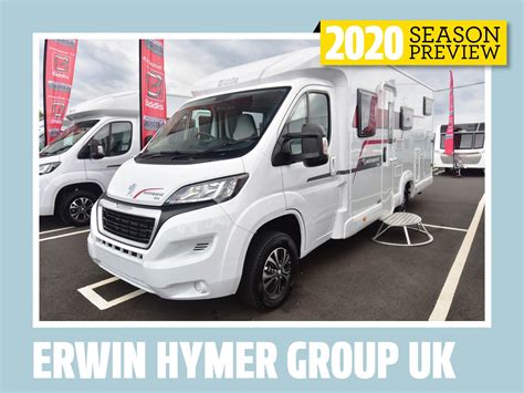 Erwin Hymer Group 2020 Season Preview Practical Motorhome