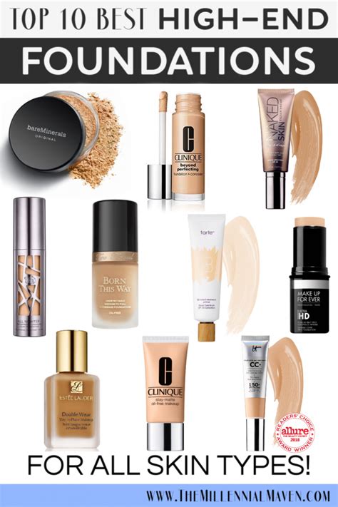 My 10 Favorite High End Foundations For All Skin Types Best
