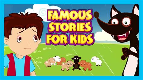 Famous Stories For Kids Fairy Tales And More For Children Animated