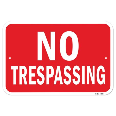 no trespassing 12 x 18 heavy gauge aluminum rust proof parking sign protect your business