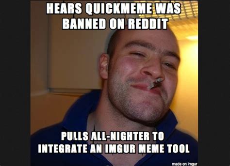 Imgur Reddits Favorite Image Sharing Service Launches Its Own Meme