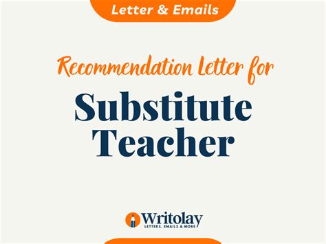 Substitute Teacher Recommendation Letter 4 Templates Writolay