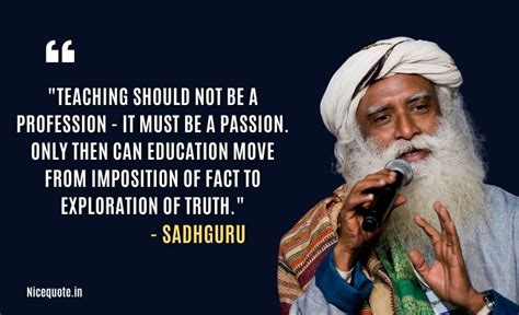 42 Best Sadhguru Quotes To Enlighten Your Thoughts About Life And