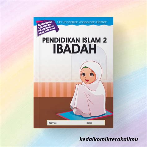 Aras Mega Siri Pendidikan Prasekolah Bestari Pendidikan Islam Ibadah Buku Buku