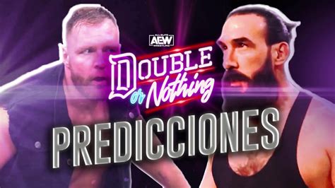 Added by thegame on may 27, 2019. AEW Double or Nothing 2020 PREDICCIONES | Español - YouTube