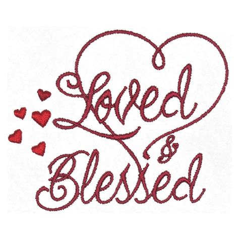 Loved And Blessed Embroidery Design Instant Download Etsy