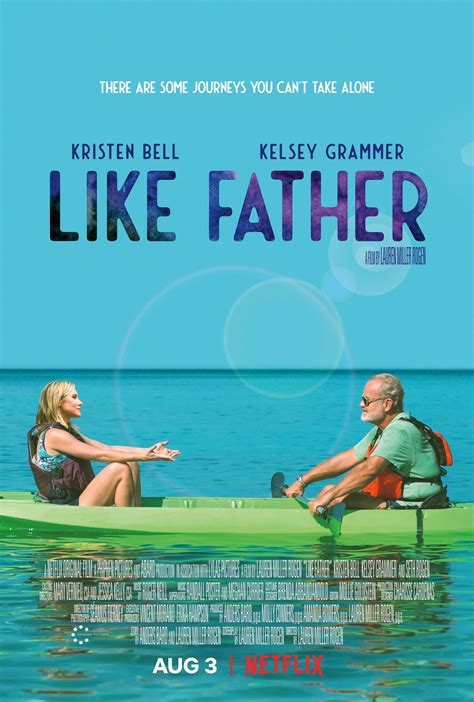 Like Father A Dramedy That Tugs On The Heartstrings Movie News Reviews Lewiston Inland