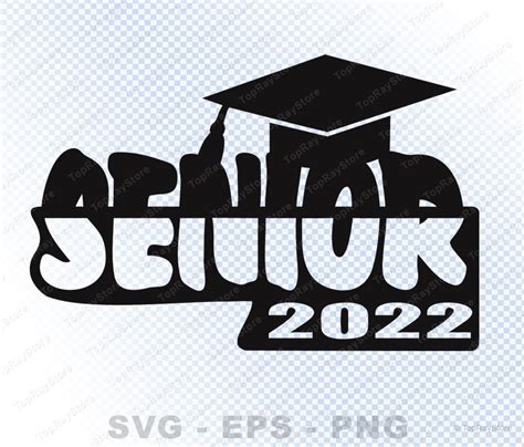 Senior 2022 Svg Graduate 2022 Svg Graduation Cap Svg Senior Etsy