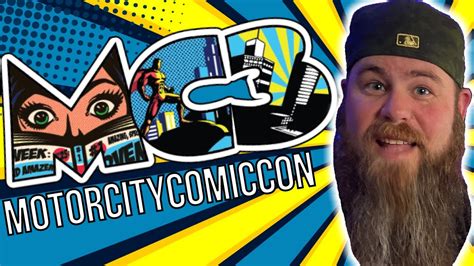 Motor City Comic Con Is Back Convention Recap And Review Youtube