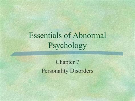 Ppt Essentials Of Abnormal Psychology Powerpoint Presentation Free