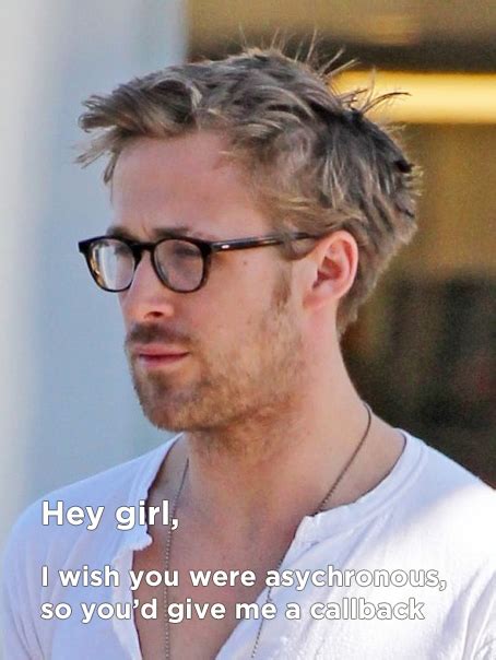Programmer Ryan Gosling Hey Girl Ryan Gosling Ryan Gosling Hey Girl