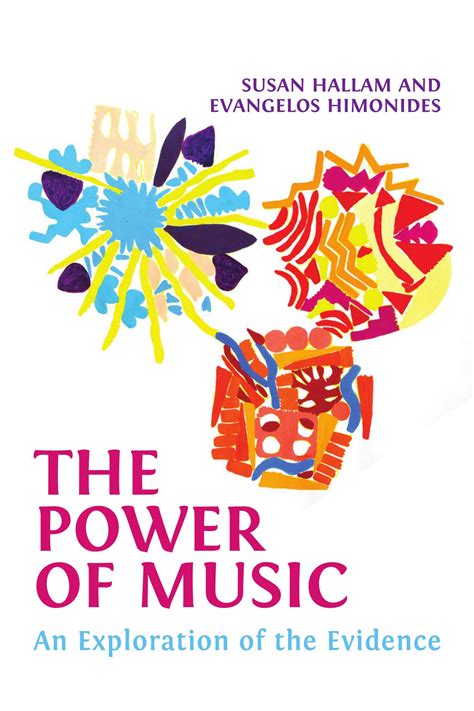 The Power Of Music An Exploration Of The Evidence Music Mark