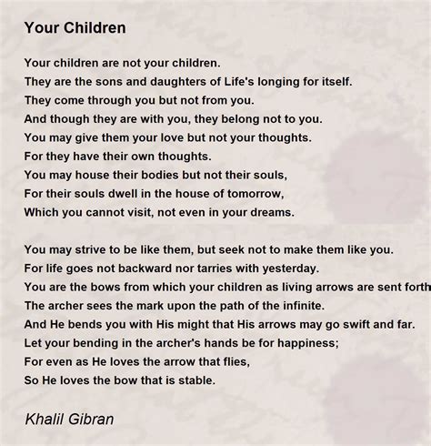 Your Children Poem By Khalil Gibran Poem Hunter