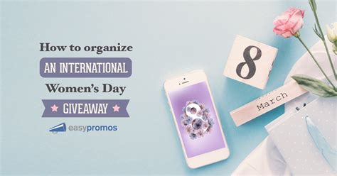 International Womens Day Giveaway Ideas For 2022 Easypromos