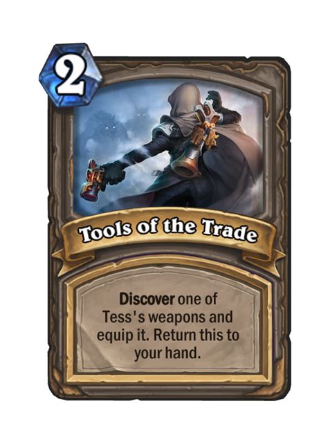 Tools Of The Trade Hearthstone Wiki